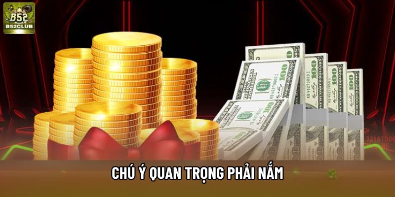 Chú ý quan trọng phải nắm